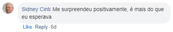 Comentário de Sidney Cinti no Facebook: Me surpreendeu positivamente, é mais do que eu esperava